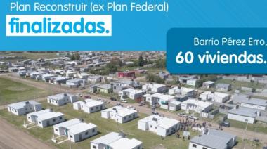Culminación del plan federal que beneficia a 200 familias en Pringles e Indio Rico