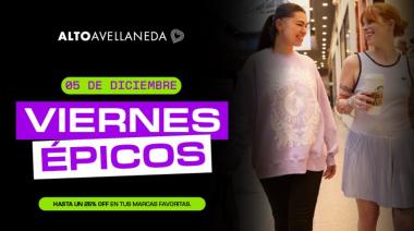 Viernes Épicos en Alto Avellaneda: un día entero de promociones exclusivas con ¡appa!