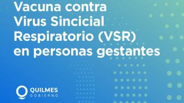 La nueva vacuna contra el virus sincicial respiratorio (VSR) para personas embarazadas  se aplica de manera gratuita en Quilmes