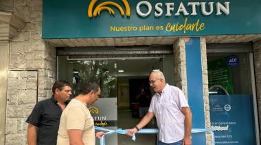 OSFATUN inauguró una nueva delegación