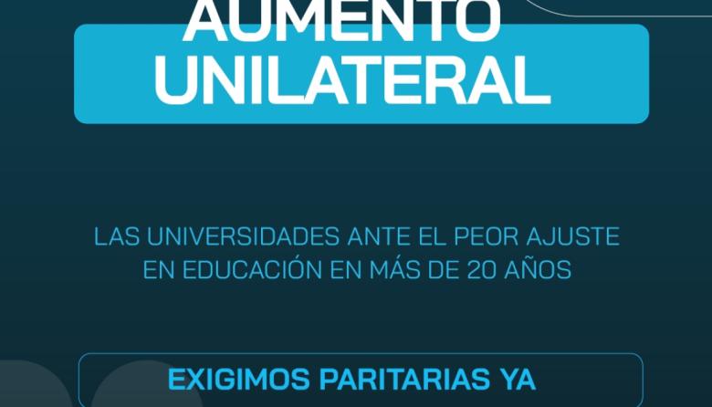 FATUN rechazó el aumento unilateral dispuesto por el Gobierno y exigió la reapertura urgente de paritarias