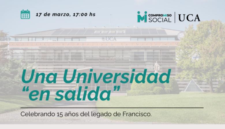 La UCA presenta el libro “Una Universidad en salida. Celebrando 15 años del legado de Francisco”