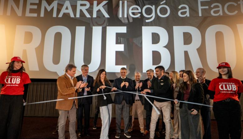 Cencosud y Cinemark inauguran un nuevo complejo de 5 salas en Factory Parque Brown