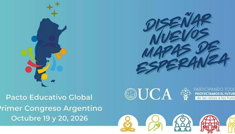 Se realizará en la UCA en primer congreso argentino del Pacto Educativo Global