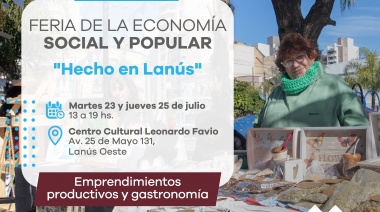 Llega la Feria de la Economía Social y Popular “Hecho en Lanús” al Centro Cultural Leonardo Favio