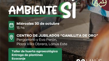 El operativo Ambiente Sí llega a Lanús Este: conocé los detalles