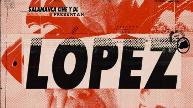 Llega al Cine Gaumont el documental López, el hombre que desapareció dos veces, de Jorge Leandro Colás.