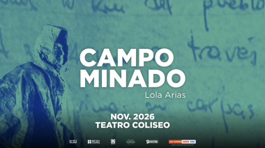 CAMPO MINADO A diez años de su estreno, regresa a la Argentina la obra de Lola Arias