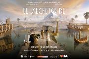 El secreto de los constructores de las pirámides a partir del 22 de mayo en La Rural